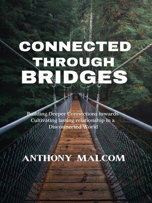 cover image of Connected through Bridges